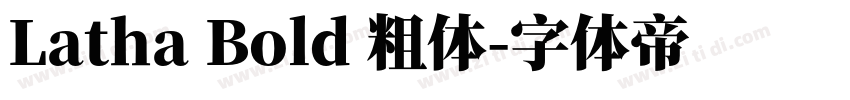 Latha Bold 粗体字体转换